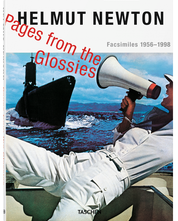 Helmut Newton. Pages from the Glossies