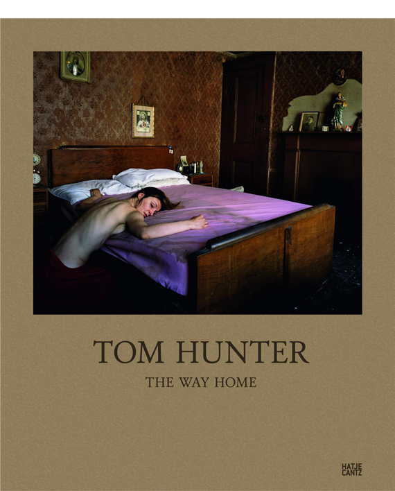 Tom Hunter: The Way Home