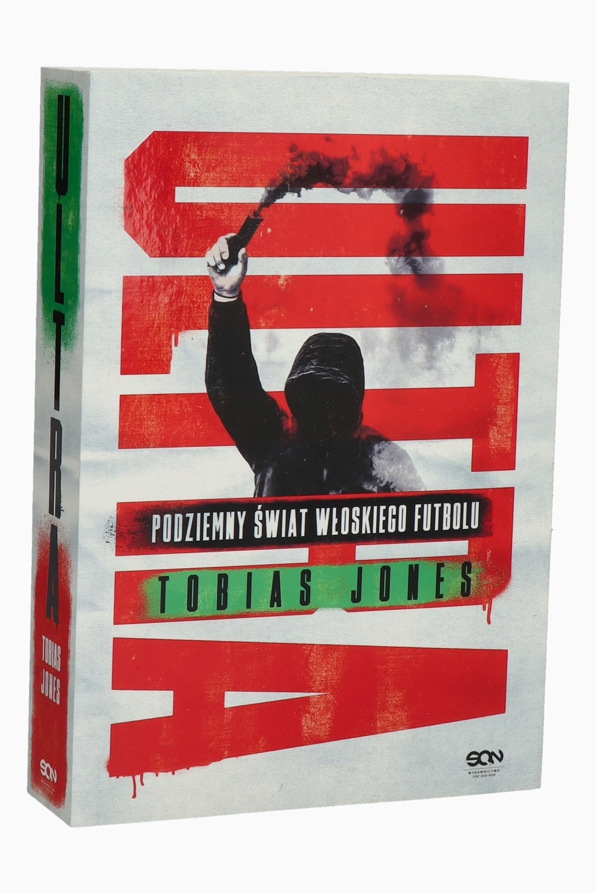 Książka "Ultra. Podziemny świat włoskiego futbolu" T. Jones