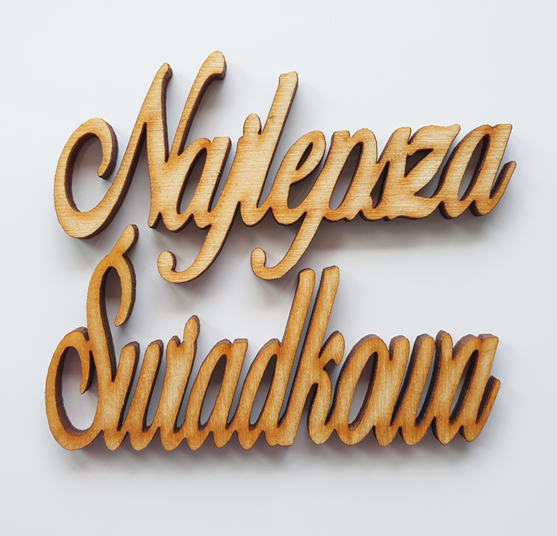 Drewniany napis 3D Najlepsza Świadkowa