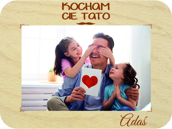 Prezent dla Taty ramka na zdjęcie, drewniana kartka z życzeniami na Dzień Taty IMIĘ grawer