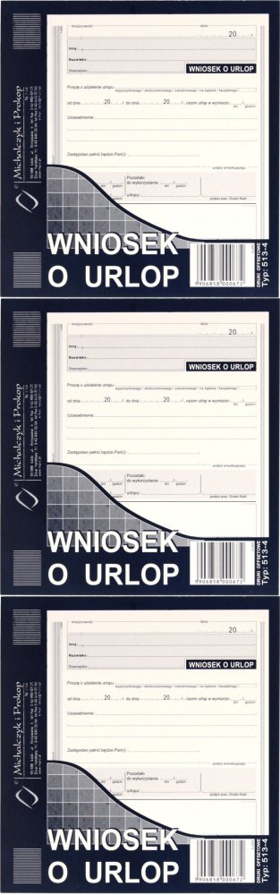 3x Druk akcydensowy Wniosek o urlop MiP 513-4, 2/3 A5, offsetowy, 40k
