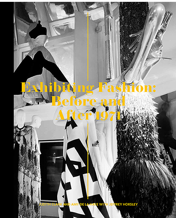 Exhibiting Fashion. Before and After 1971