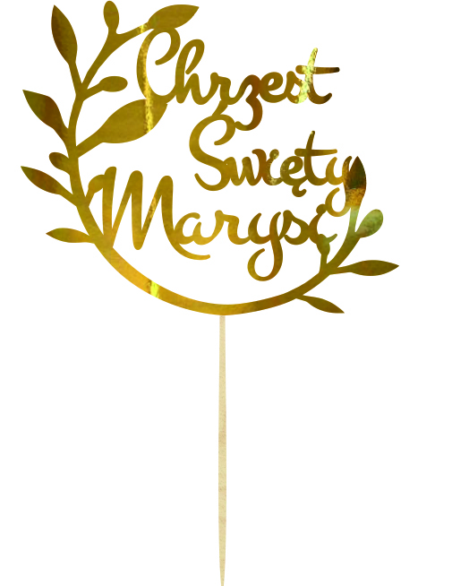 Topper napis na tort dekoracja na Chrzest Święty z imieniem w kolorze złotym z gałązkami