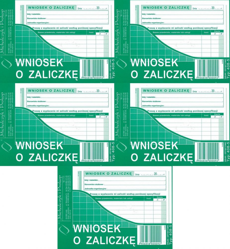 5x Druk akcydensowy Wniosek o zaliczkę MiP 408-5, A6, offsetowy, 40k
