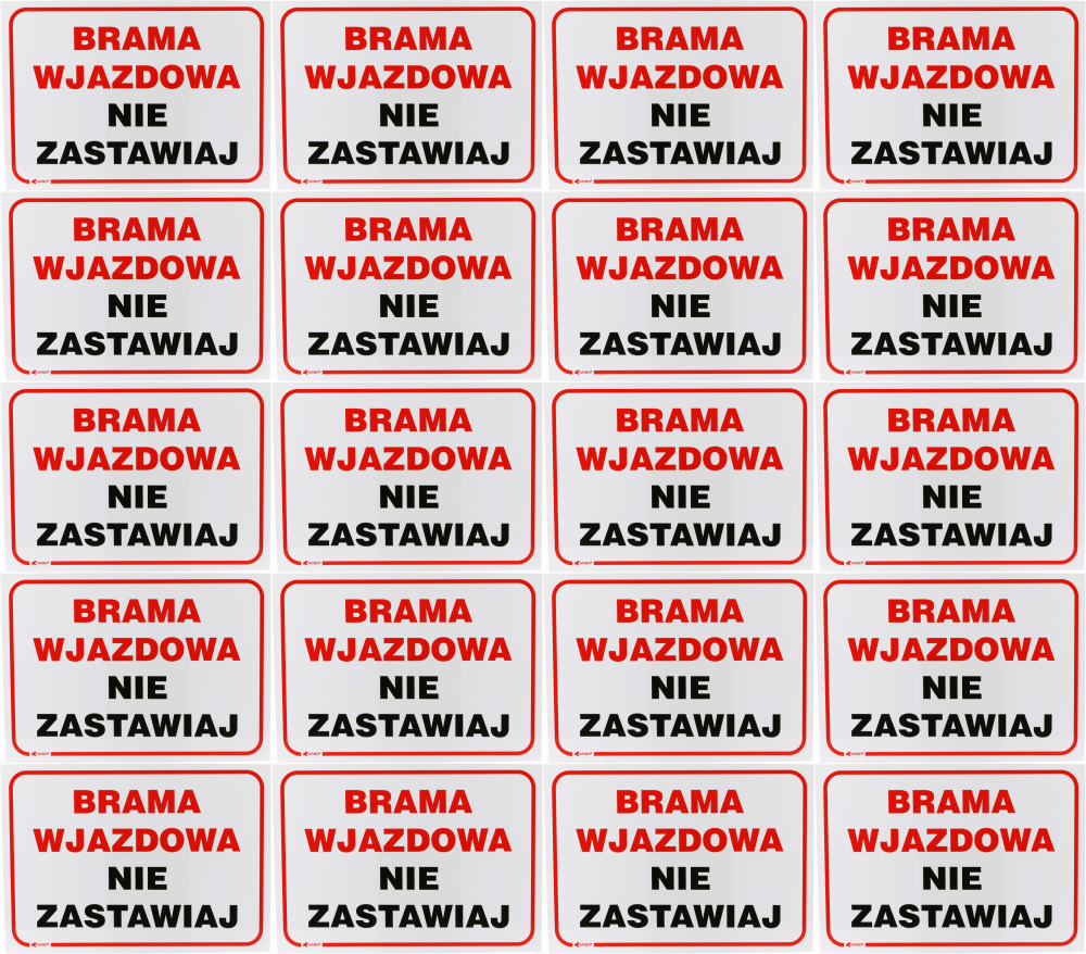 20x Tabliczka informacyjna Anro, "Brama wjazdowa nie zastawiaj"