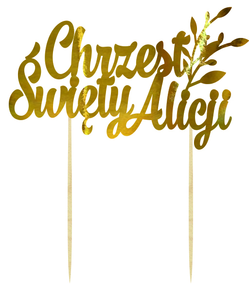 Topper napis na tort dekoracja na Chrzest Święty z imieniem w kolorze złotym z gałązkami