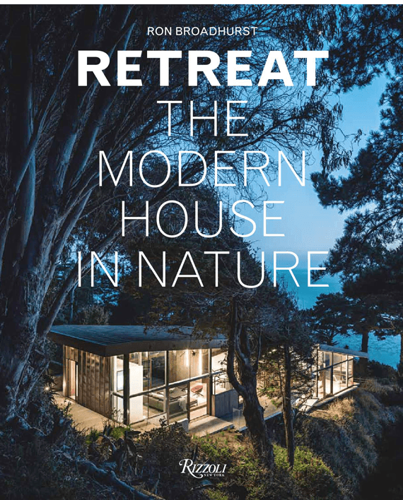 Retreat. The Modern House in Nature