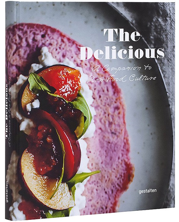 The Delicious. A Companion to New Food Culture