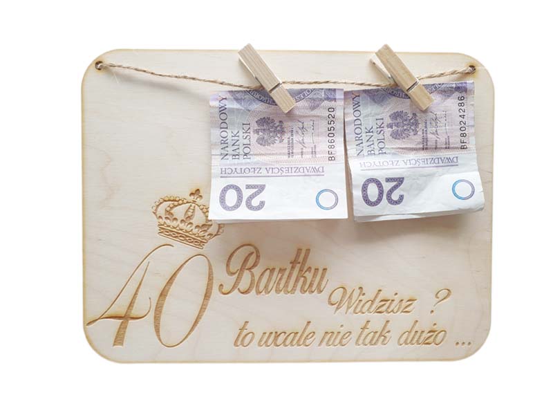 Drewniana kartka na prezent, pieniądze- 40 urodziny IMIĘ, grawer