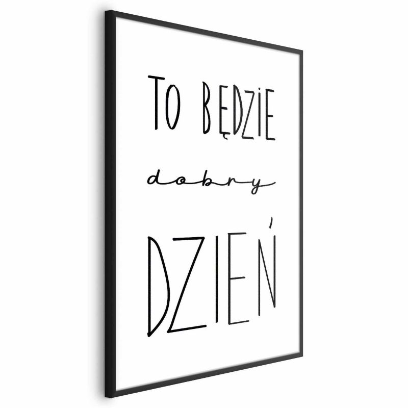 Plakat Artgeist Dobry dzień 21x30 cm z ramą czarną 1 szt