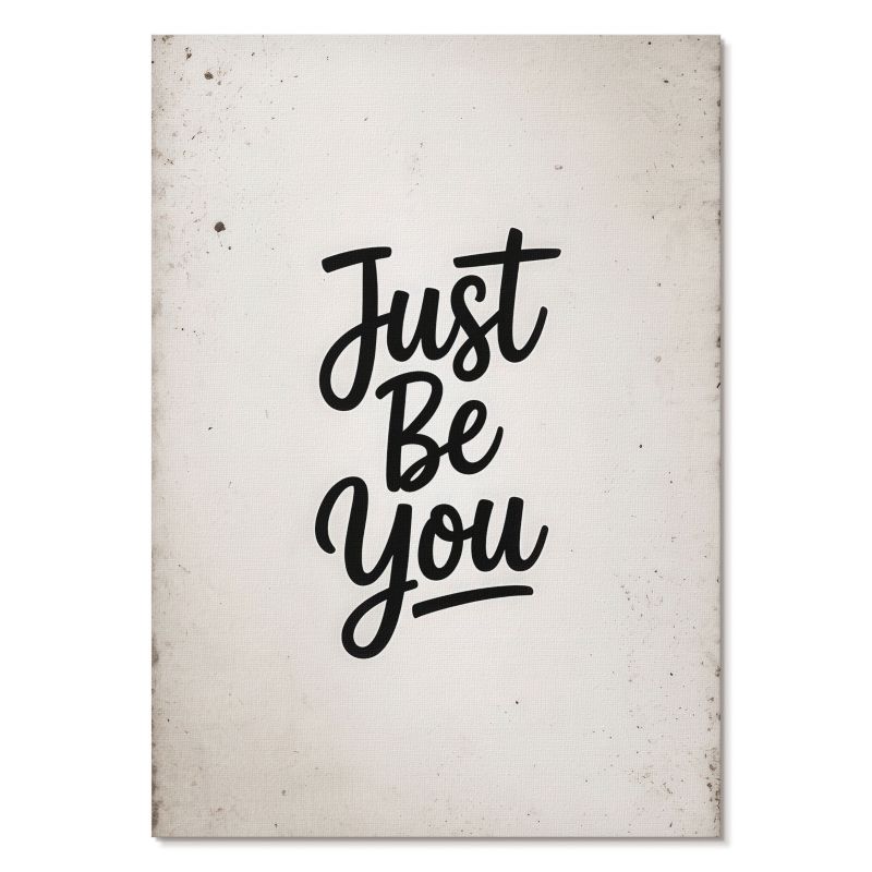 Obraz Plakat Canvas Tulup 59,4,x84 cm (A1) Just Be You Do biura, sypialni, salonu 1 szt.