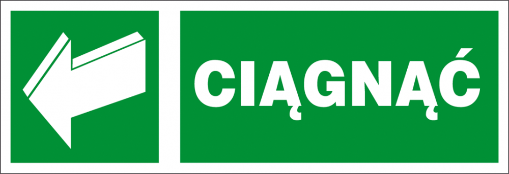 Znak ewakuacyjny Anro "Ciągnąć", 50x150mm