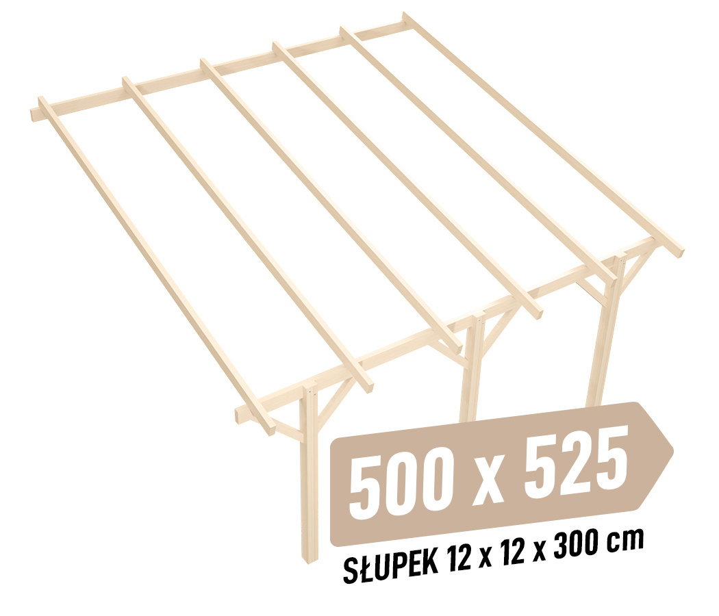 Wiata KVH Sucha Premium - 500 x 525 cm - słupki 12x12x300 cm garażowa przyścienna - zastrzał prosty