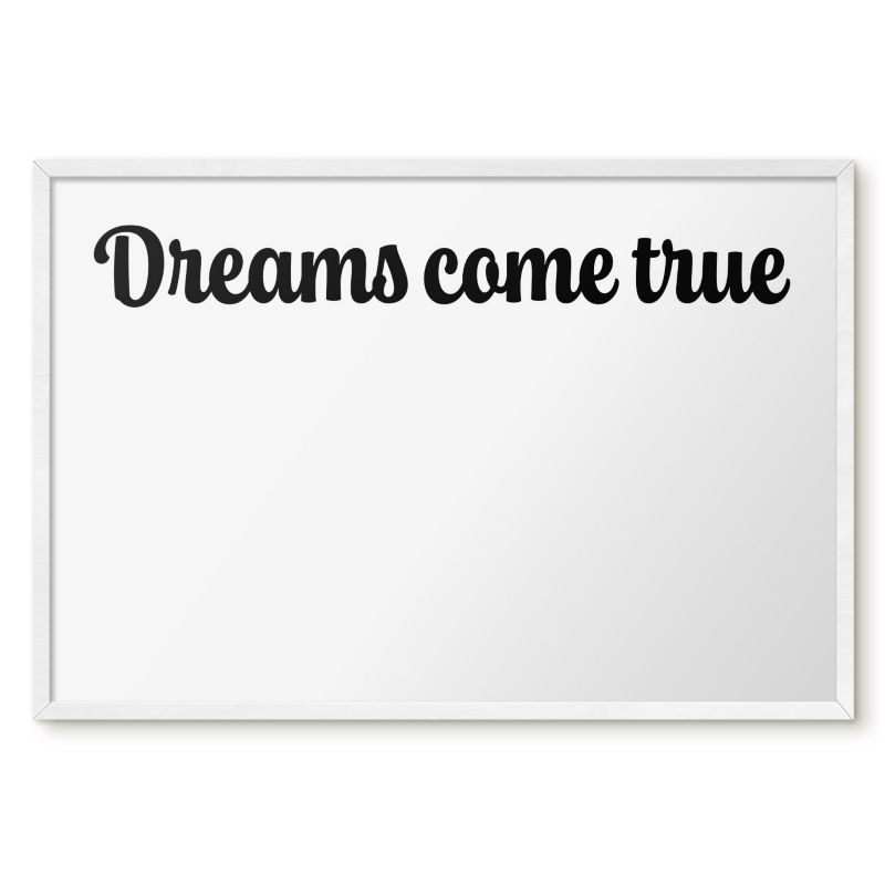 Magnetyczna Tablica Ścienna Tulup 60x40 cm Dreams come true 1 - Biała rama Do salonu, sypialni 1 szt.