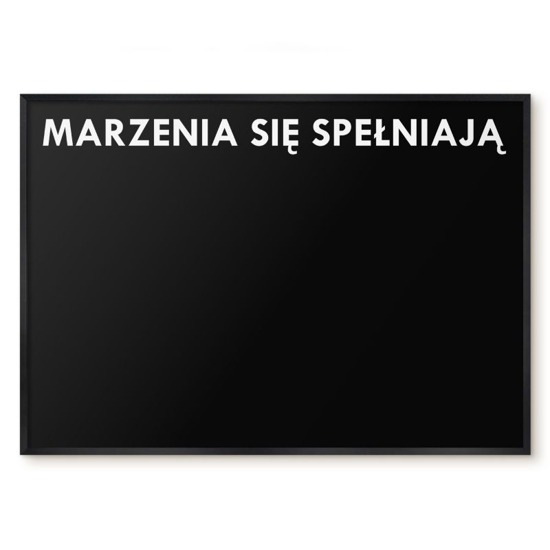 Tablica Magnetyczna Dekoracyjna Ścienna Tulup 100x70 cm Marzenia się spełniają 7 - Czarna rama Do salonu, sypialni 1 szt.