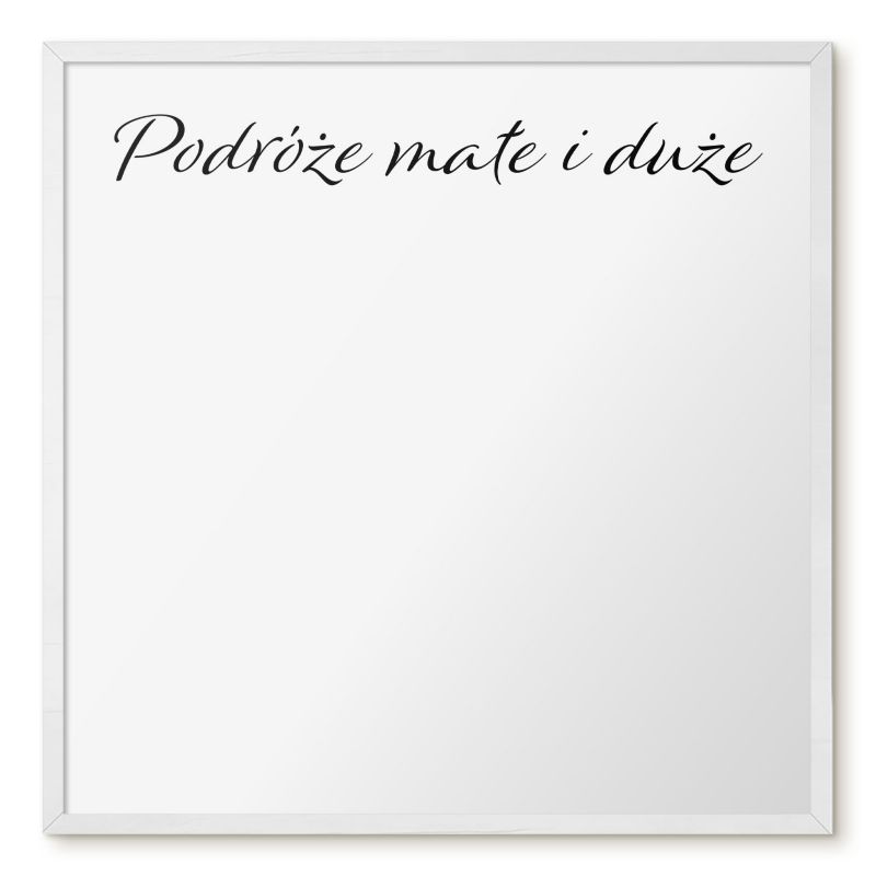 Tablica Na Magnesy Z Podróży Tulup 50x50 cm Podróże małe i duże 4 - Biała rama Do salonu, sypialni 1 szt.