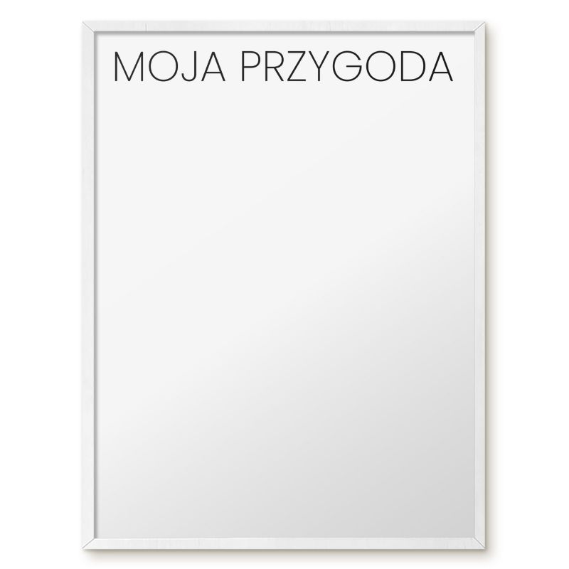 Tablica Magnetyczna Do Sypialni Tulup 60x80 cm Moja przygoda 3 - Biała rama Do salonu, sypialni 1 szt.