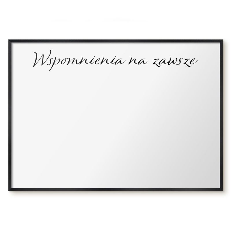 Tablica Magnetyczna Do Salonu Tulup 100x70 cm Wspomnienia na zawsze 4 - Czarna rama Do salonu, sypialni 1 szt.