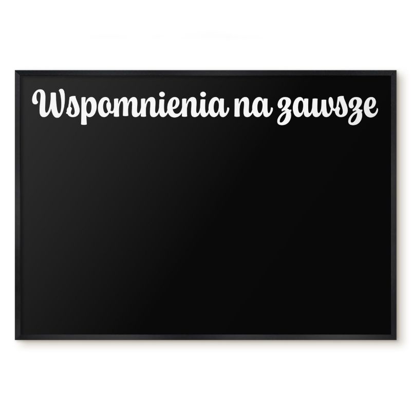 Tablica Magnetyczna Dekoracyjna Tulup 100x70 cm Wspomnienia na zawsze 6 - Czarna rama Do salonu, sypialni 1 szt.