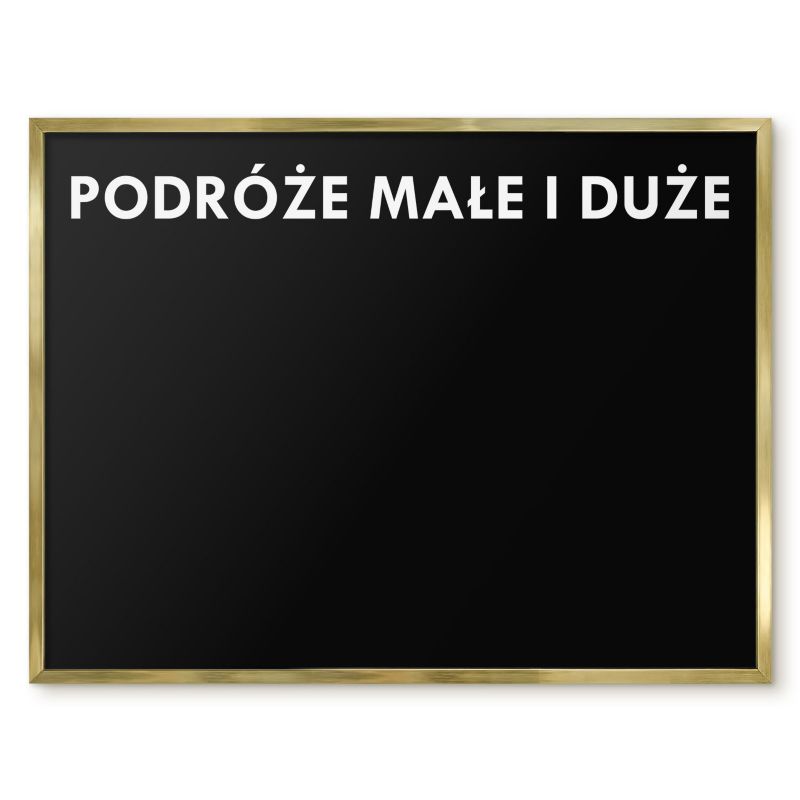 Tablica Na Magnesy Tulup 80x60 cm Podróże małe i duże 7 - Złota rama Do salonu, sypialni 1 szt.
