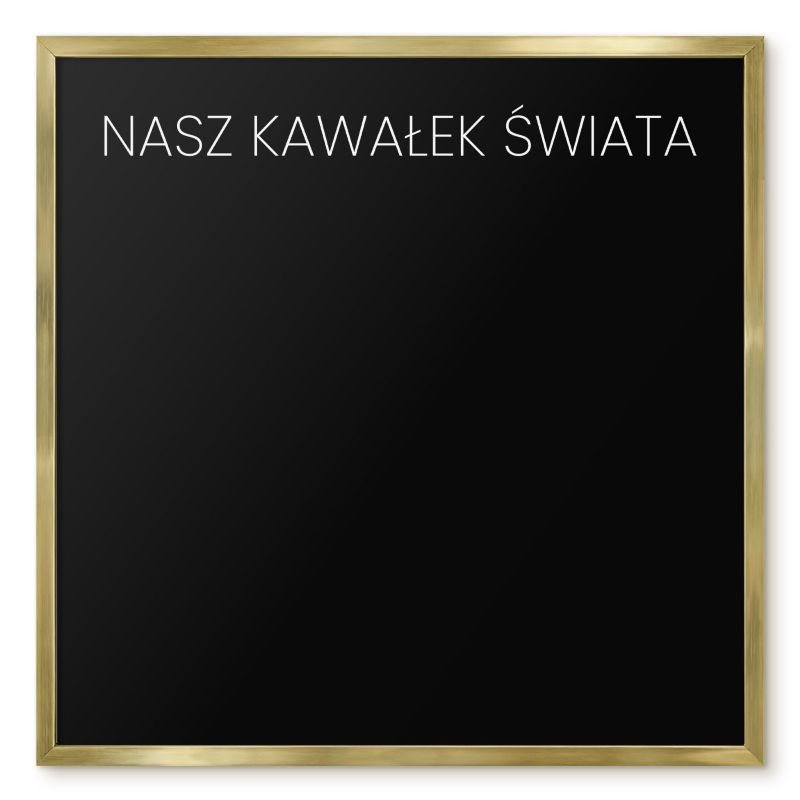 Tablica Magnetyczna Tulup 50x50 cm Nasz kawałek świata 8 - Złota rama Do salonu, sypialni 1 szt.
