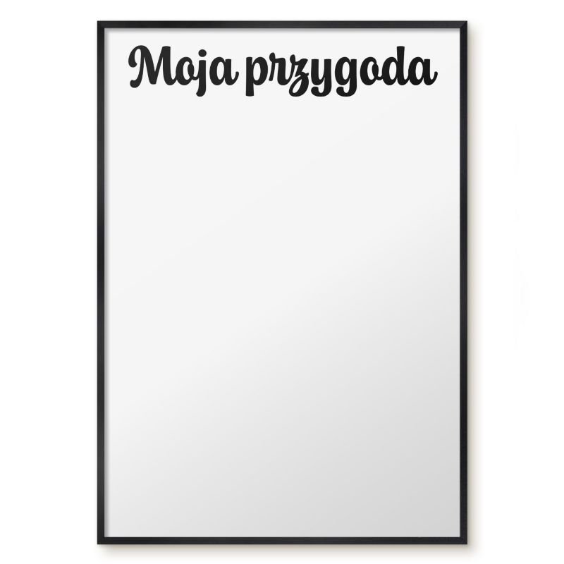 Tablica Do Magnesów Tulup 70x100 cm Moja przygoda 1 - Czarna rama Do salonu, sypialni 1 szt.