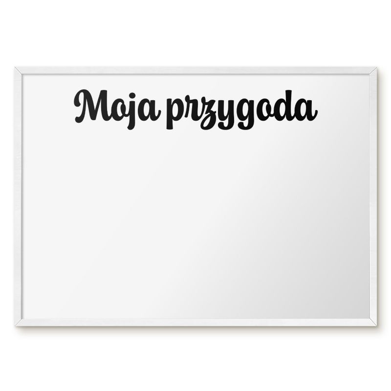 Tablica Magnetyczna Dekoracyjna Tulup 70x50 cm Moja przygoda 1 - Biała rama Do salonu, sypialni 1 szt.