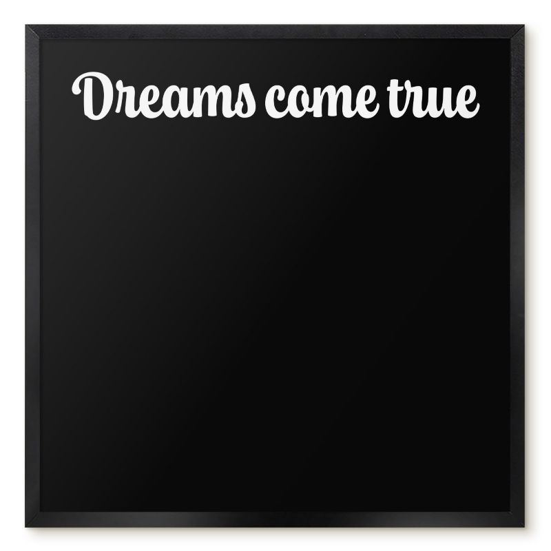 Magnetyczna Tablica Ścienna Tulup 50x50 cm Dreams come true 6 - Czarna rama Do salonu, sypialni 1 szt.