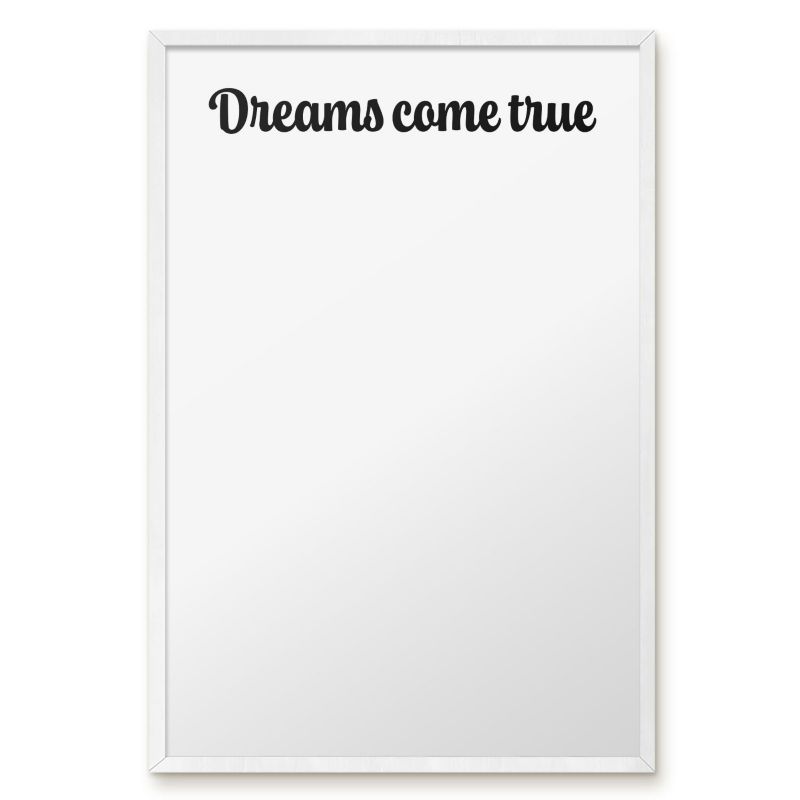 Tablica Magnetyczna Tulup 40x60 cm Dreams come true 1 - Biała rama Do salonu, sypialni 1 szt.