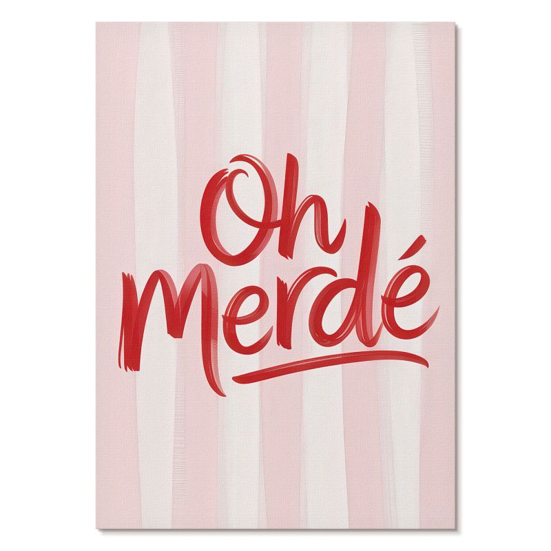 Plakat na Płótnie Tulup 29,7x42 cm (A3) Oh Merde Do biura, salonu, sypialni 1 szt.
