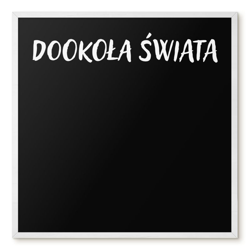 Tablica Magnetyczna Do Sypialni Tulup 50x50 cm Dookoła świata 5 - Biała rama Do salonu, sypialni 1 szt.