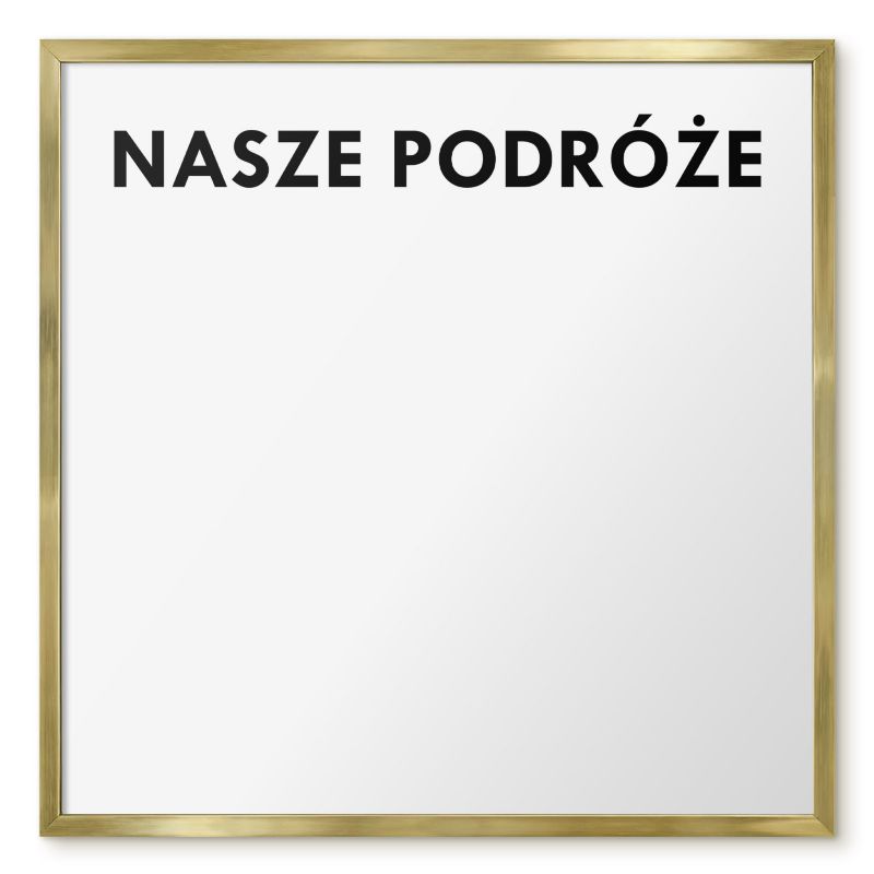 Tablica Na Magnesy Tulup 50x50 cm Nasze podróże 2 - Złota rama Do salonu, sypialni 1 szt.