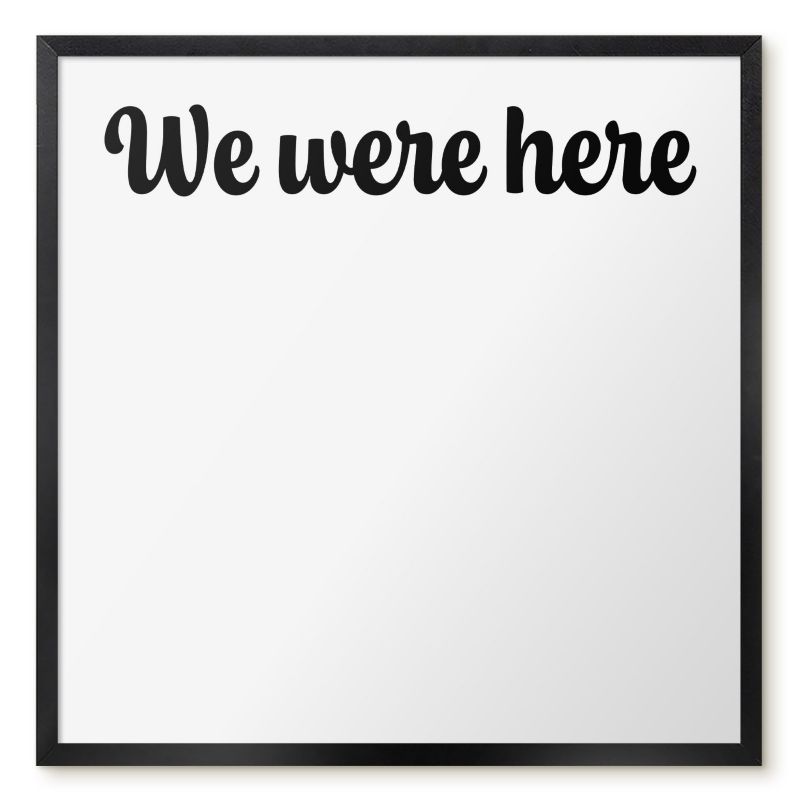 Tablica Magnetyczna Dekoracyjna Tulup 50x50 cm We were here 1 - Czarna rama Do salonu, sypialni 1 szt.