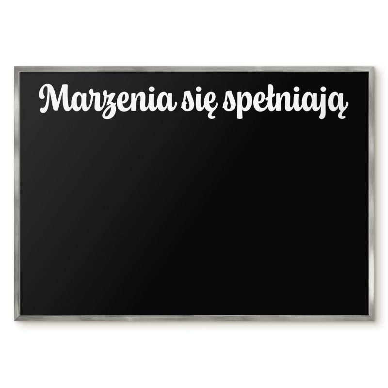 Magnetyczna Tablica Ścienna Tulup 100x70 cm Marzenia się spełniają 6 - Srebrna rama Do salonu, sypialni 1 szt.