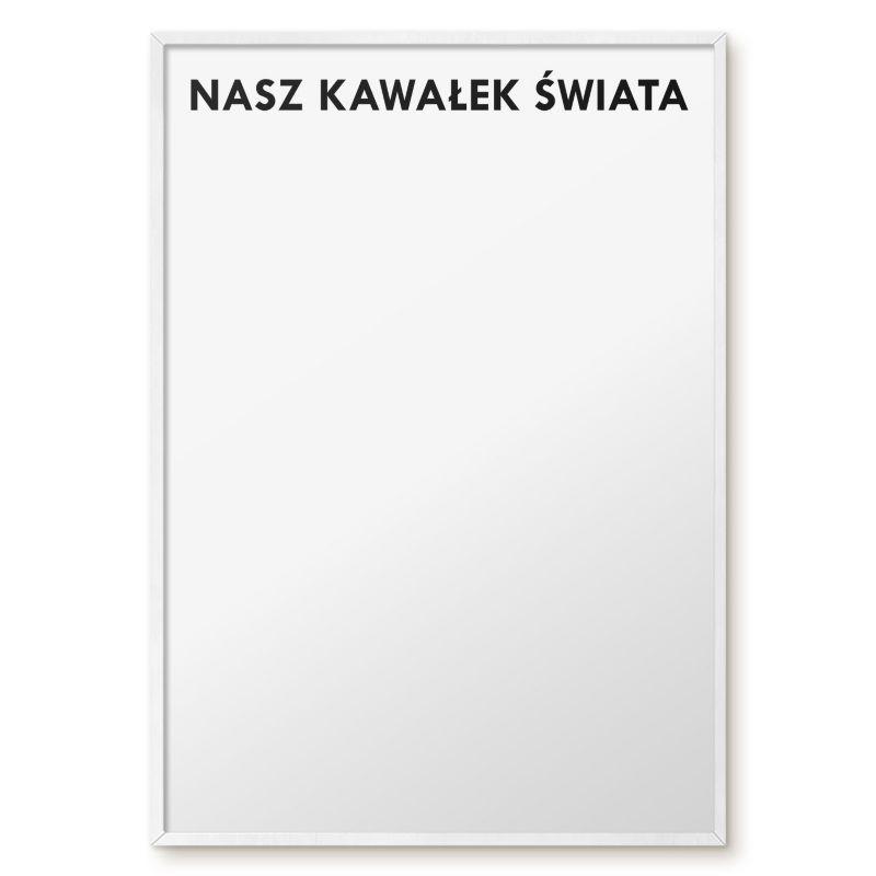 Tablica Magnetyczna W Ramie Tulup 70x100 cm Nasz kawałek świata 2 - Biała rama Do salonu, sypialni 1 szt.