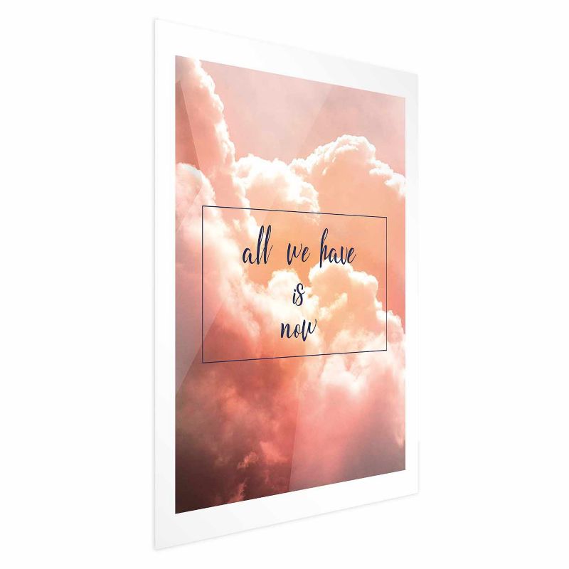 Plakat Artgeist All we have is now 29,7x42 cm bez ramy 1 szt
