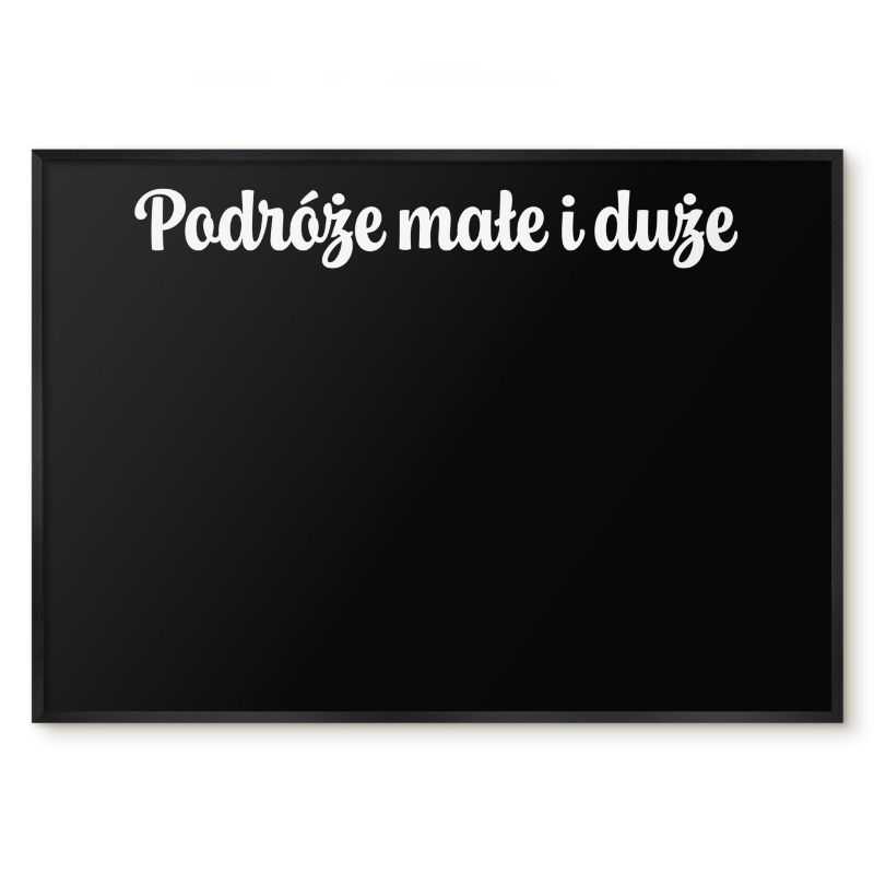 Tablica Magnetyczna Do Biura Tulup 100x70 cm Podróże małe i duże 6 - Czarna rama Do salonu, sypialni 1 szt.