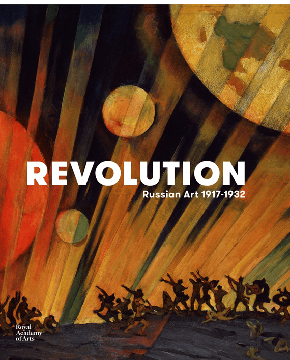 Revolution. Russian Art 1917–1932