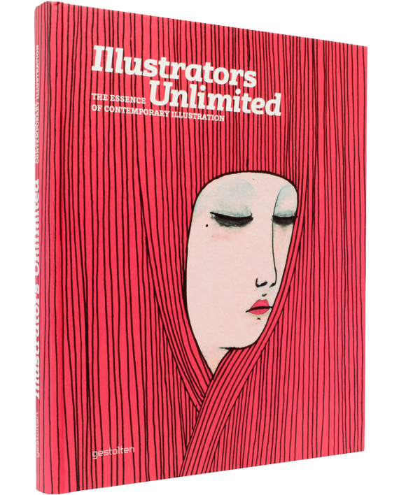 Illustrators Unlimited. The Essence of Contemporary Illustration