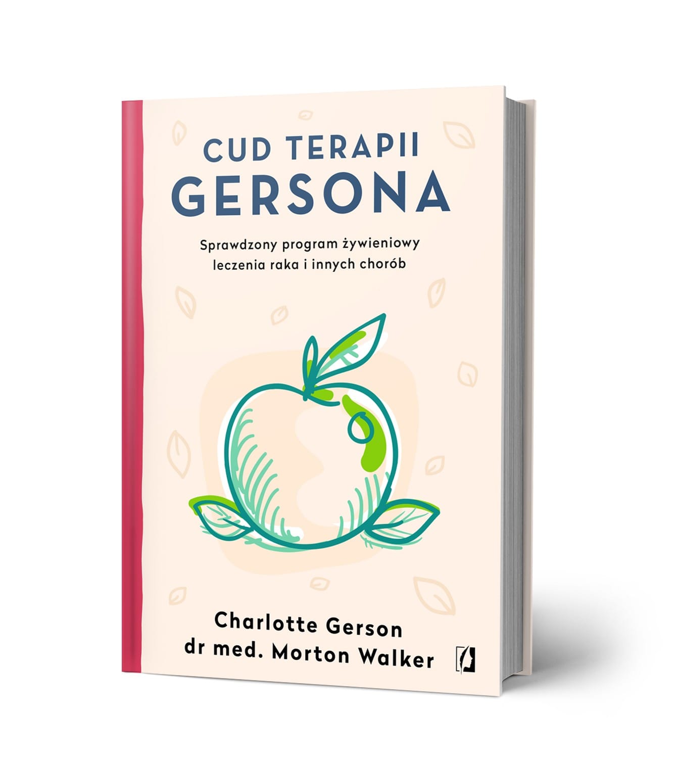 "Cud terapii Gersona" - Książka Charlotte Gerson