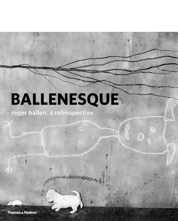 Ballenesque. Roger Ballen. A Retrospective