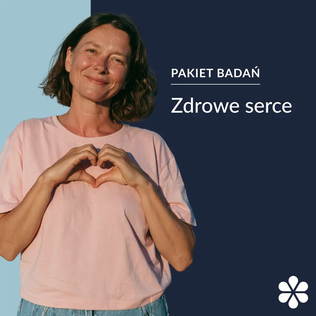 Pakiet badań - Zdrowe serce