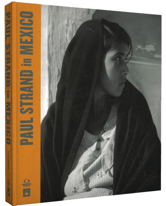 Paul Strand in Mexico