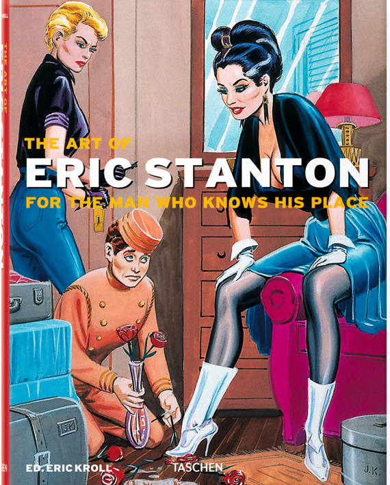 Art of Eric Stanton. For the Man Who Knows His Place