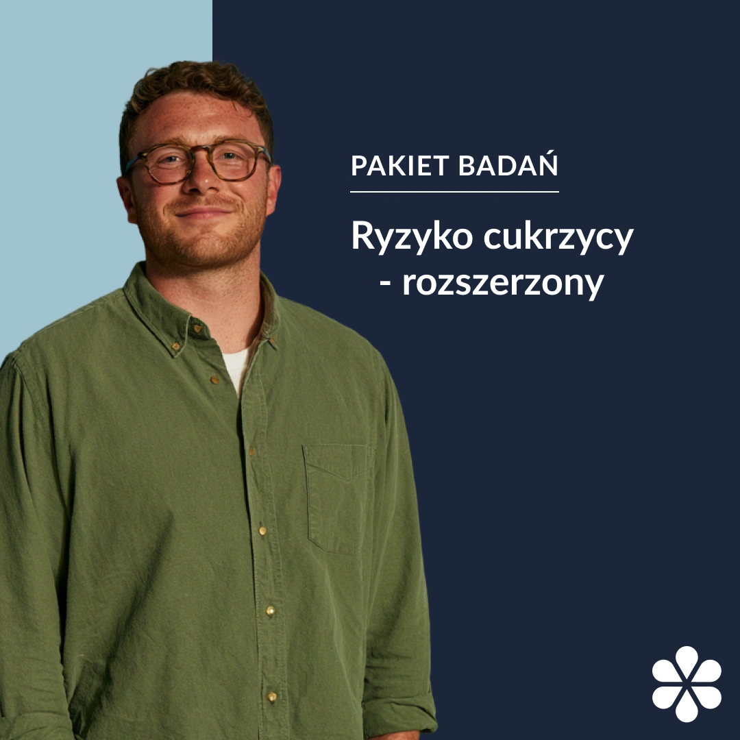 Pakiet badań – ryzyko cukrzycy rozszerzony