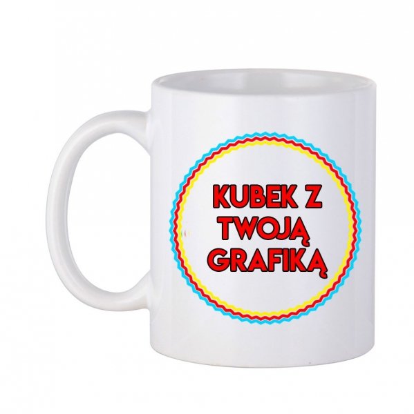 Kubek z Twoim pomysłem, prześlij własną grafikę lub zdjęcie 330ml